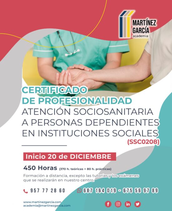 Certificado de Profesionalidad. Atención Sociosanitaria a Personas Dependientes en Instituciones Sociales