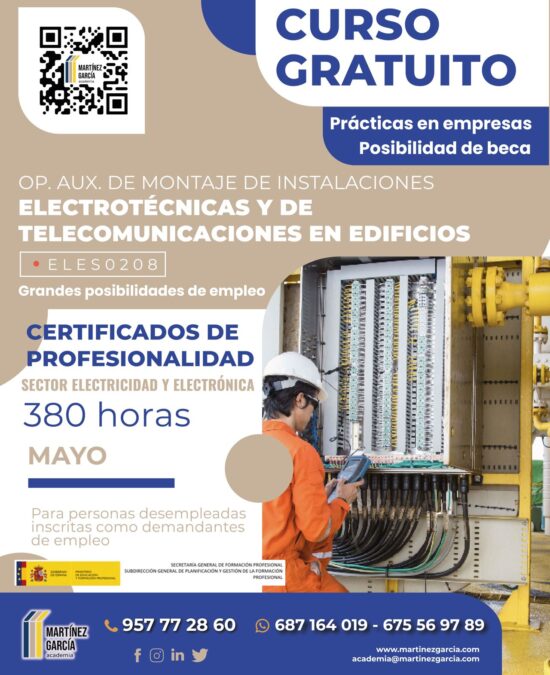 Operaciones Auxiliares de Montaje de Instalaciones Electrotécnicas y de Telecomunicaciones en Edificios – CERTIFICADO DE PROFESIONALIDAD<span class="badge-status" style="background:#31f628">GRATIS</span>&nbsp;