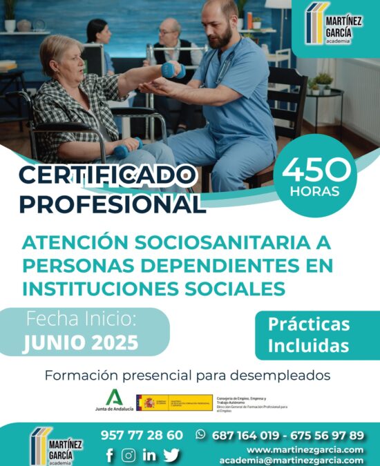 Certificado Profesional. Atención Sociosanitaria a Personas Dependientes en Instituciones Sociales -Para desempleados-