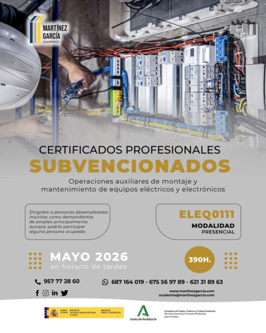 Certificado Profesional Operaciones auxiliares de montaje y mantenimiento de equipos eléctricos y electrónicos subvencionados